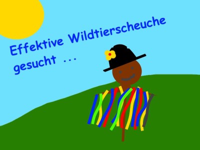 (Bild: WLL) Wildtierscheuchen-Wettbewerb - Schnell noch mitmachen!